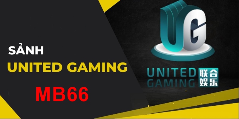 Giới thiệu về trò chơi United Gaming Mb66